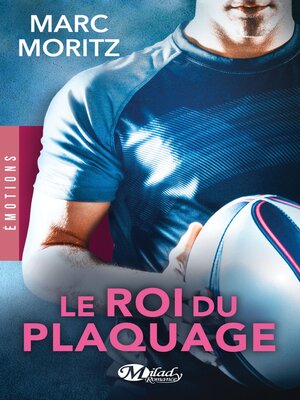 cover image of Le Roi du plaquage